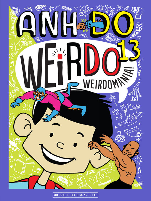 Title details for Weirdomania! by Anh Do - Wait list